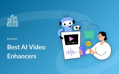 8 Best AI Video Enhancers for 2023 (Compared)