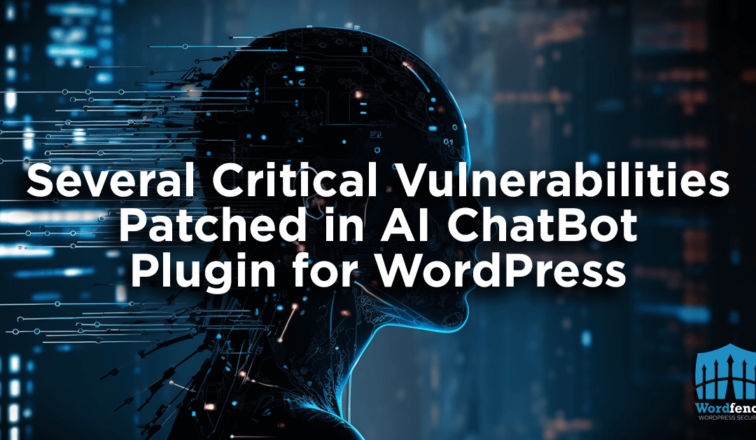 Several Critical Vulnerabilities Patched in AI ChatBot Plugin for WordPress
