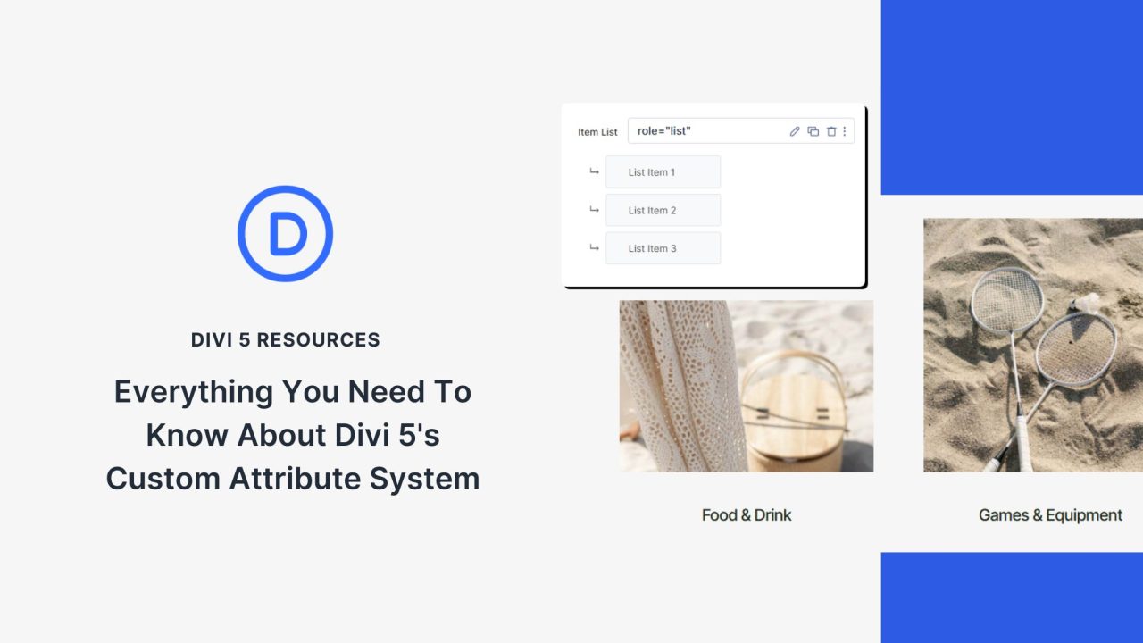 Everything You Need To Know About Divi 5's Custom Attributes