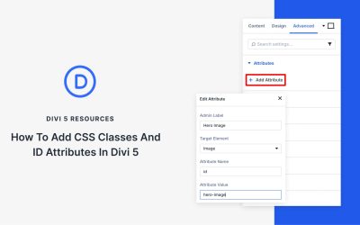 How To Add CSS Classes And ID Attributes In Divi 5