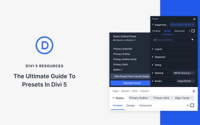 The Ultimate Guide To Presets In Divi 5 (Including New Features)