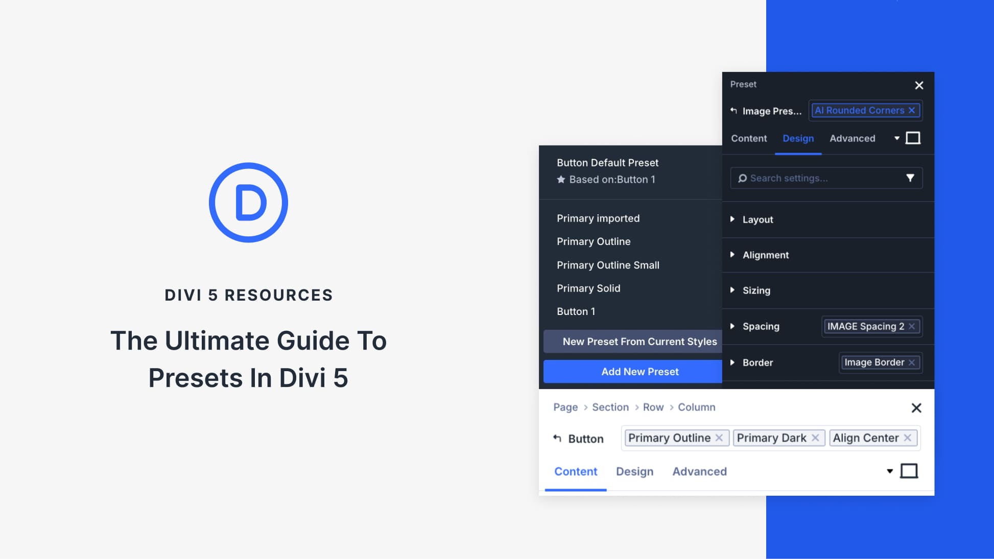 The Ultimate Guide To Presets In Divi 5 (Including New